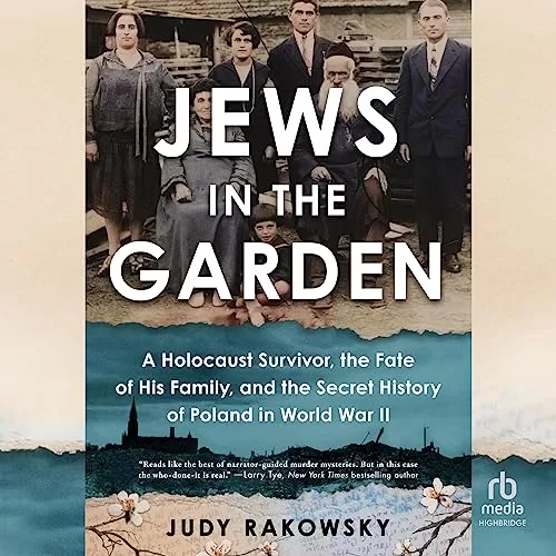Jews in the Garden By Judy Rakowsky
